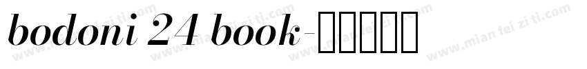 bodoni 24 book字体转换